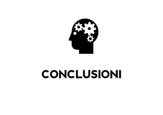 CONCLUSIONI
 