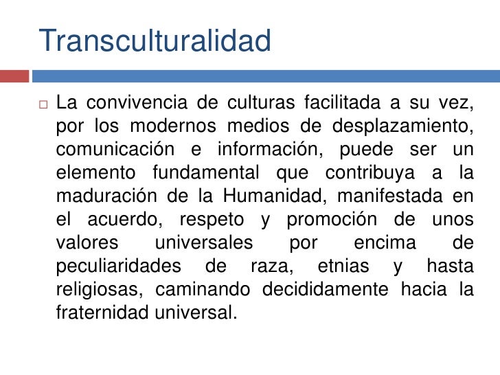 Resultado de imagen para definicion transculturalidad