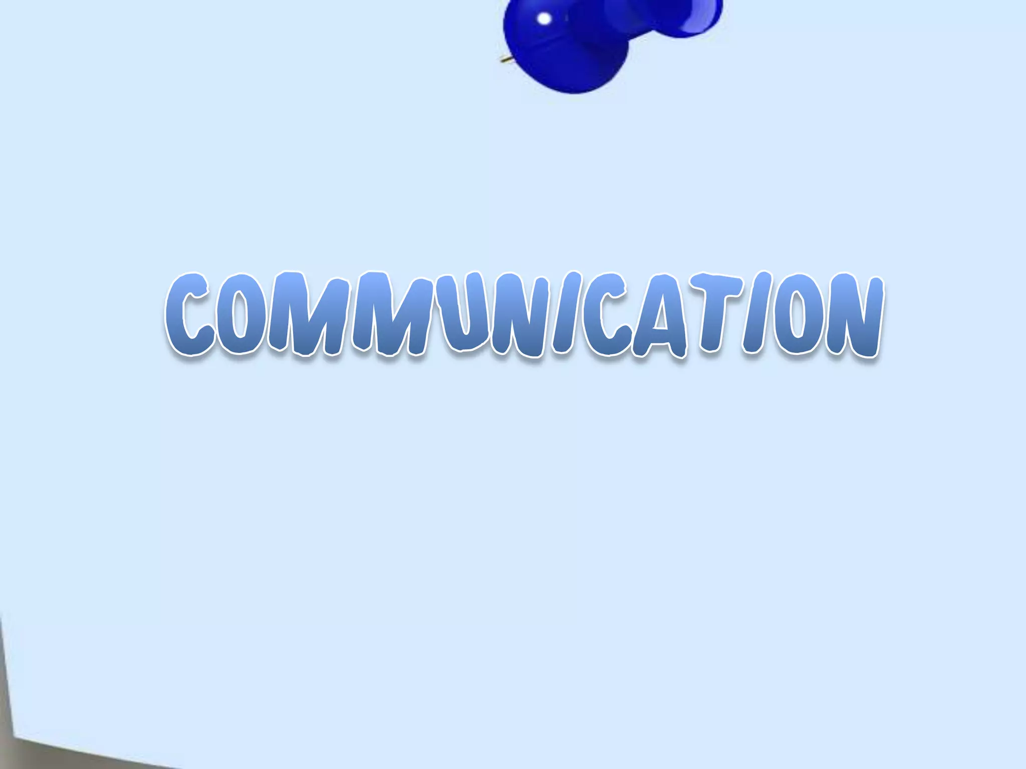 COMMUNICATION