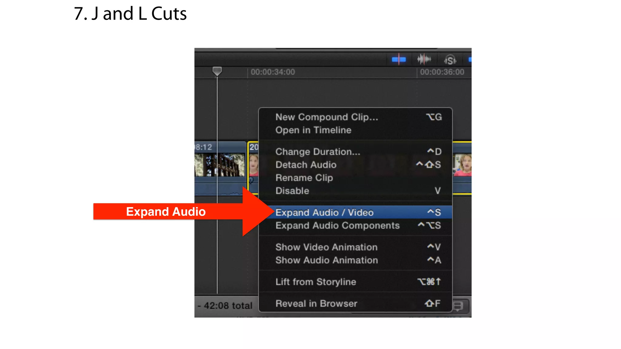 Expand Audio
7. J and L Cuts
 