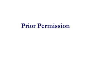 Prior Permission
 