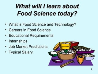 Exploring Careers and Opportunities in Food Science and Technology | PPT
