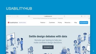 30
USABILITYHUB
 