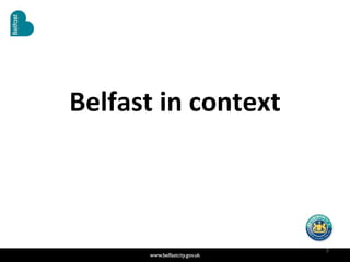 Belfast in context 