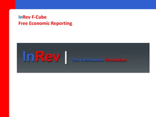 InRev F-Cube
Free Economic Reporting
 