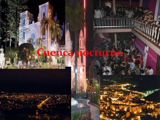 Cuenca nocturno