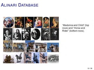 A LINARI DATABASE




                    19 / 38
 