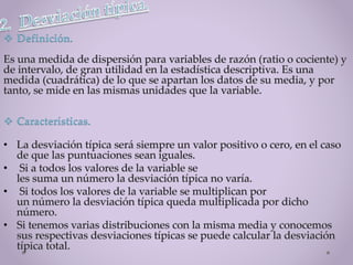  Definición.
 Características.
 