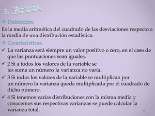  Definición.
 Características.
 