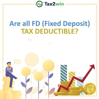 Check if your FD can get you income tax benefit u/s 80C?