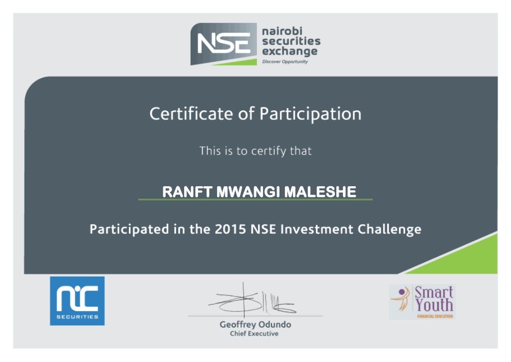 NSE Investment Challenge 2015 Cert Ranft Mwangi Maleshe