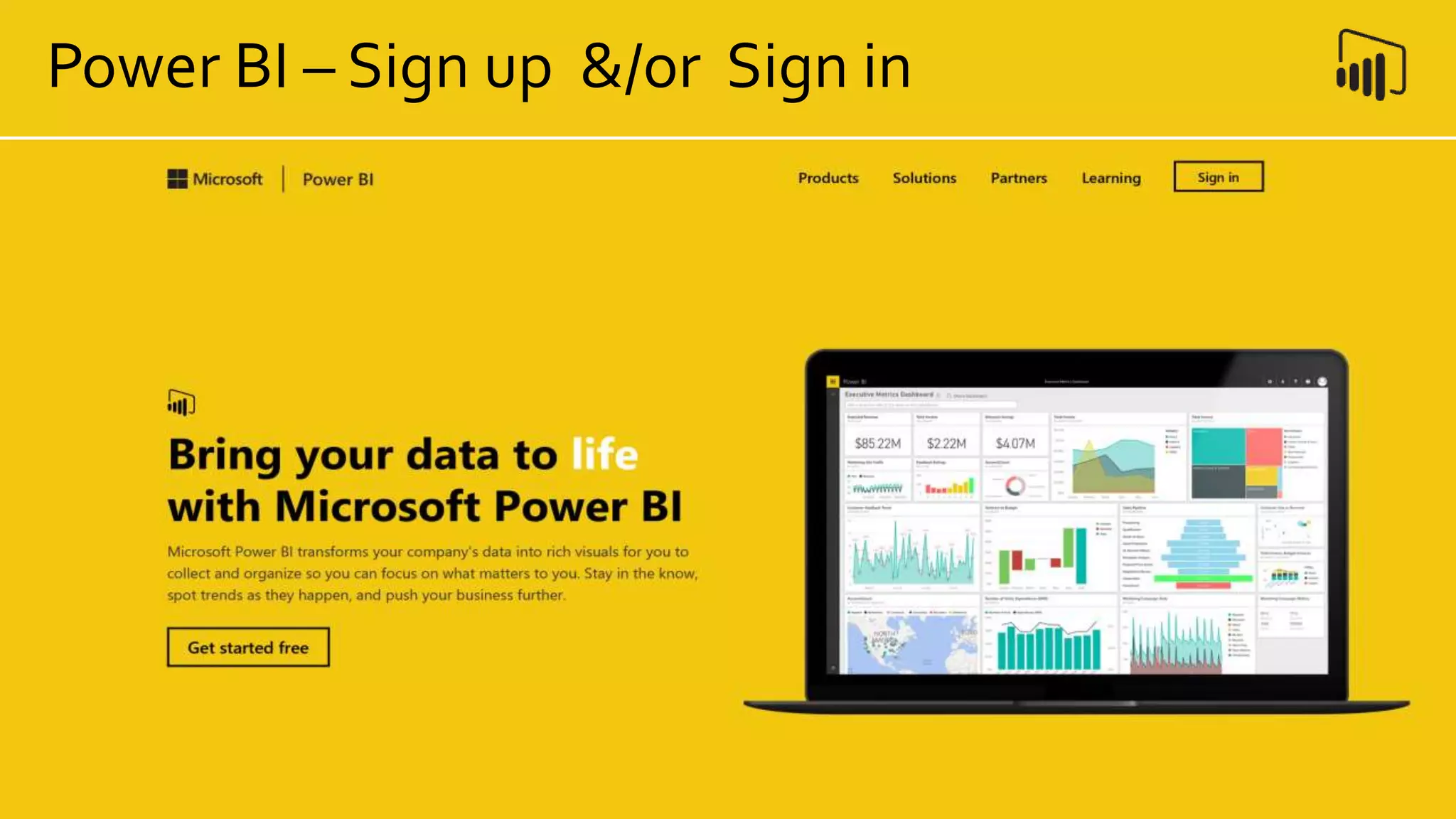 Power BI – Sign up &/or Sign in
 