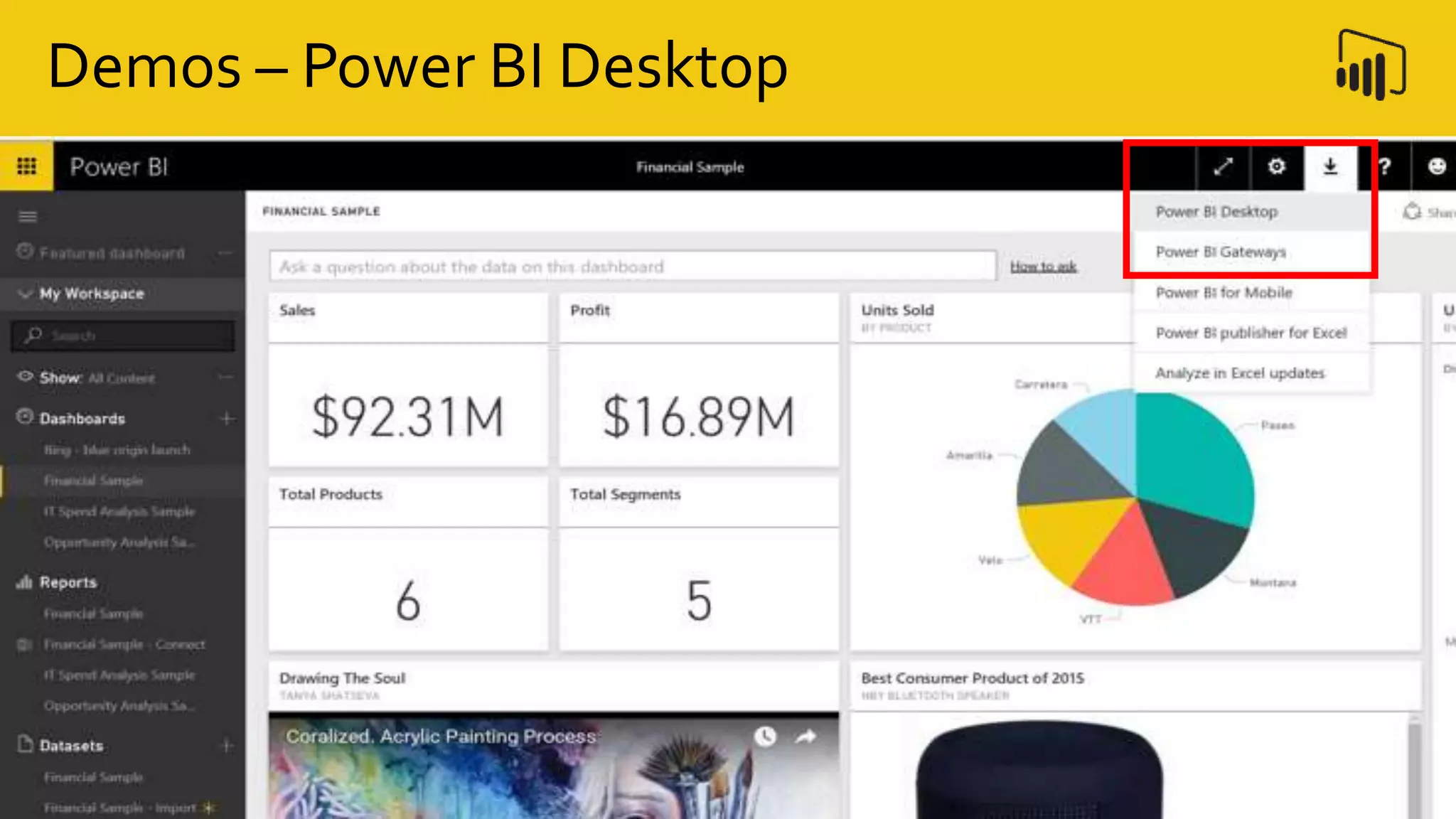 Demos – Power BI Desktop
 