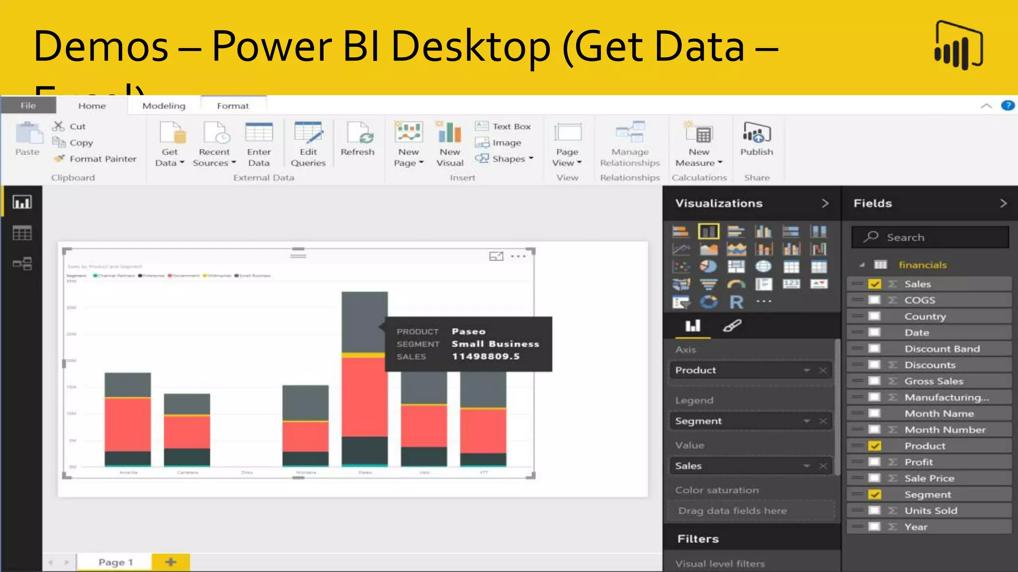 Demos – Power BI Desktop (Get Data –
Excel)
 