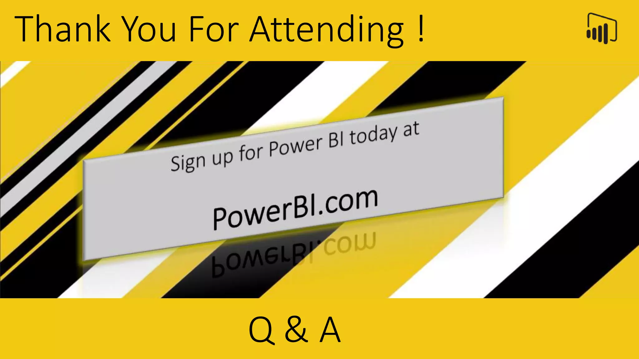 Thank You For Attending !
Q & A
 