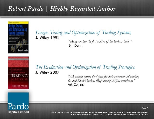 Pardo evaluation and optimization of trading strategies