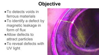 Magnetic Particle Inspection | PPTX