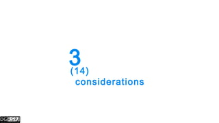 3(14)
considerations
 