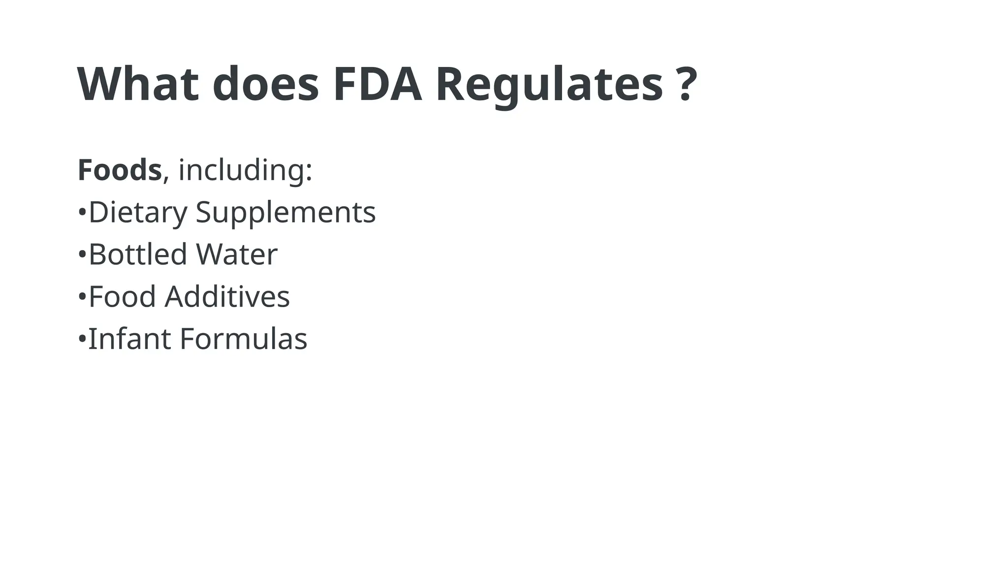 Fda Additives OVERVIEW OF US FOOD AND DRUG ADMINISTRATION.pptx