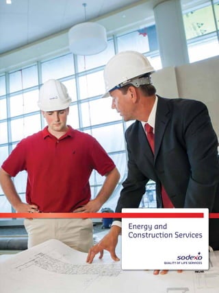 Energy and
Construction Services
 