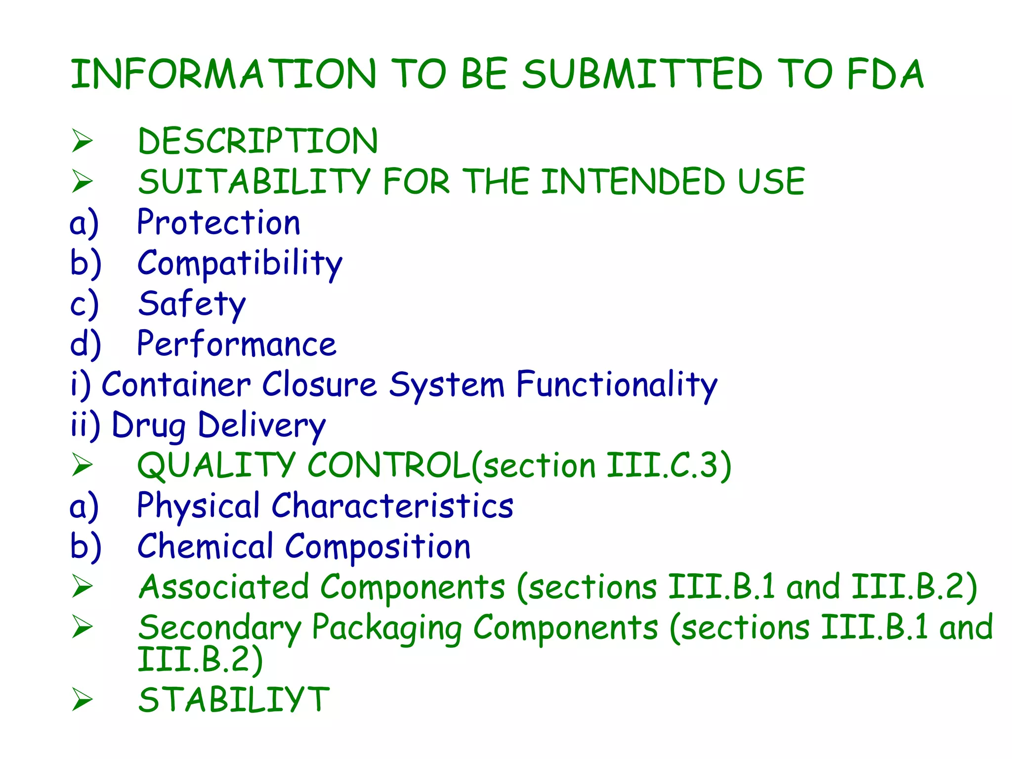 FDA container closure system & drug stability saurav anand 23 iip | PPSX