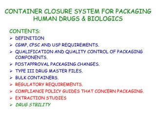 FDA container closure system & drug stability saurav anand 23 iip | PPSX
