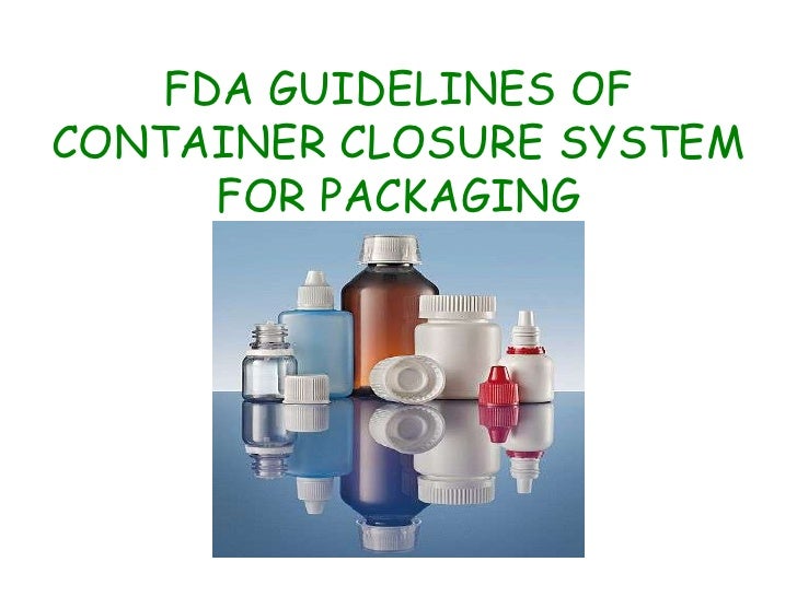 FDA container closure system & drug stability saurav anand 23 iip
