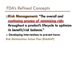 Fdep Risk Management Options FDA Guidance for risk evaluation and mitigation strategies - Professor ...