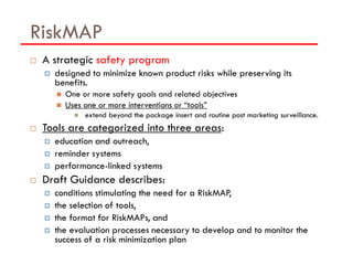 Fdep Risk Management Options FDA Guidance for risk evaluation and mitigation strategies - Professor ...
