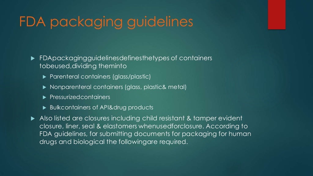 Fda regulations for pharmaceutical packaging