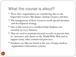 Fundamentals of Database System Course Overview & Chapter 1.pptx