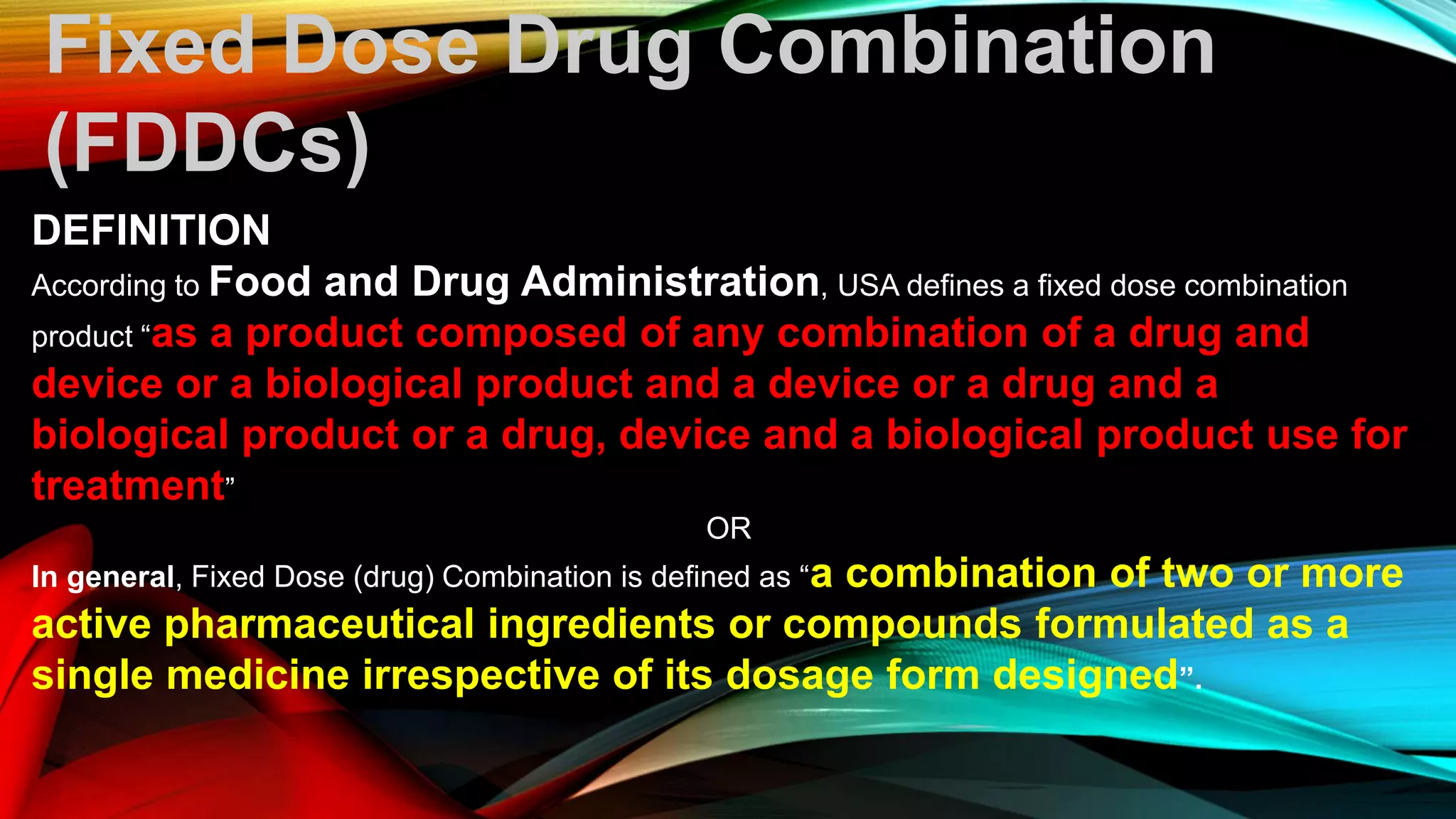 Fdc Medication Fixed Dose Drug Combination (FDDC) | PPTX