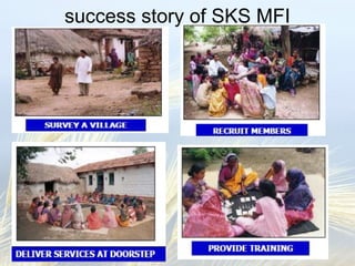 11/01/16 14
success story of SKS MFI
 