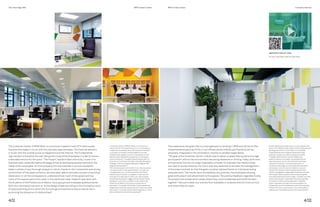 The Inner Edge #06
4/II
BPM Contact Center. BPM Contact Center.
The Customer Center of BPM Milan is a structure created in late 2014 that houses
the area that keeps in touch with the clientele:approximately 150 financial advisors
in touch with the outside world via telephone and the Internet.The fundamental
requirement is therefore the well-being and mood of the employees in order to ensure
a favorable service for the users.“The Project”, explains Galli more fully,“is part of a
business path called Workplace Strategy, aimed at developing spaces tailored to the
needs of the employees. For the company, this has resulted in various successful
steps:a phase of very thorough analysis in which, thanks to the involvement and strong
commitment of the upper echelons, we have been able to activate a project of punctual
observation in all the workspaces to understand how much of the space and how
many of the spaces were more used. In this particular case, research was done with
the students of the Politecnico di Milano, focus groups and employee questionnaires.
With this information we went on to the design phase according to this innovative vision
of space planning and in which the furnishings and partitions play an active role in
promoting the dynamics of relationships”.
This experience has given life to a new approach to working in BPM and will be further
implemented as early as 2016, in new offices where mobility and flexibility will be
physically integrated in the workstation, thanks to variable height desks.
“The goal of the Customer Center in Milan was to obtain a space that would encourage
participation without the environment becoming obsessive or limiting.Today, work time
and personal time are no longer separable;consider for example how relationships
are lived on social networks. For this it was also essential to activate the management
of the areas involved, so that the goals could be realized thanks to individuals being
empowerment.The results were immediately very positive, the employees showing
great enthusiasm and attachment to the spaces.The positive feedback regarded mostly
the project and collaboration areas where they could collaborate and build the team
together”. Not just a desk, but a whole floor available, in modules without limits on how
and where they are used.
Il Customer Center di BPM a Milano, è una struttura
nata a fine 2014 che ospita l’area in cui si mantengono i
contatti con la clientela:circa 150 consulenti finanziari
in contatto con l’esterno tramite telefono e via web.
Fondamentale esigenza quindi, è il benessere e il tono
dell’umore dei dipendenti per garantire un favorevole
servizio all’utenza.“Il progetto”, approfondisce Galli,“si
inserisce in un percorso aziendale, chiamato Workplace
Strategy, mirato a sviluppare degli spazi adeguati alle
esigenze dei dipendenti”.
“Per l’azienda questo si è tradotto in vari step successivi:
una fase di analisi molto approfondita, in cui grazie al
coinvolgimento e a un forte commitment dei vertici,
abbiamo potuto attivare un progetto di osservazione
puntuale di tutti gli spazi di lavoro, per capire quanto
e quali fossero gli spazi maggiormente utilizzati. Nella
fattispecie, una ricerca condotta con gli studenti del
Politecnico di Milano, focus group e questionari ai
dipendenti. Con queste informazioni siamo passati alla
progettazione secondo questa visione innovativa di space
planning e in cui arredi e pareti divisorie giocano un ruolo
attivo nel favorire le dinamiche relazionali”.
Questa esperienza ha dato vita a un nuovo approccio al
lavoro che in BPM si andrà ulteriormente a implementare
già da gennaio 2016, in nuovi uffici in cui mobilità
e flessibilità saranno integrate fisicamente nelle
postazioni, grazie a scrivanie ad altezza variabile.
“L’obiettivo del Customer Center di Milano era
quello di ottenere uno spazio che potesse favorire
la partecipazione senza che l’ambiente diventasse
ossessivo o limitante. Il momento lavorativo e il
momento privato oggi non è più separabili, pensiamo
ad esempio a come si vivono le relazioni sui social
network. Per questo è stato fondamentale attivare
anche il management responsabili delle aree coinvolte,
affinché gli obiettivi possano essere realizzati grazie
alla responsabilizzazione dei singoli. I risultati sono stati
subito molto positivi, i dipendenti dimostrano grande
entusiasmo e attaccamento agli spazi. I feedback
positivi riguardano soprattutto le aree progetto e di
collaborazione, dove collaborare e costruire la squadra
insieme”. Non solo una scrivania, ma un intero piano a
disposizione, modulabile senza limiti di destinazione.
4/III
Approfondisci online con il video.
For more on this theme, watch the video online.
Corporate Interiors
 