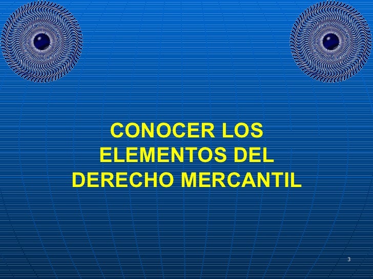 ELEMENTOS DE DERECHO MERCANTIL