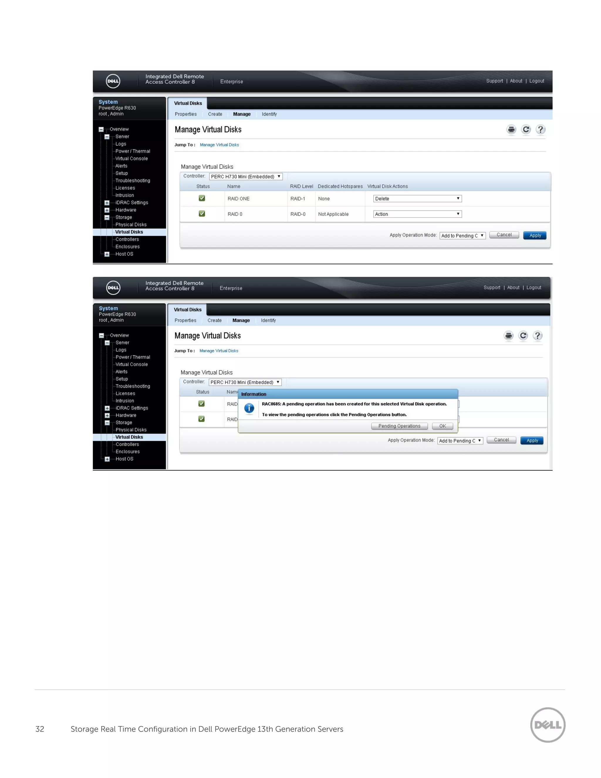 32 Storage Real Time Configuration in Dell PowerEdge 13th Generation Servers
 
