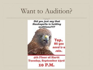 Want to Audition? 
 