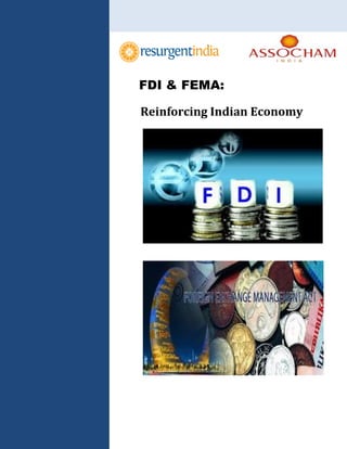 FDI & FEMA:
Reinforcing Indian Economy
 