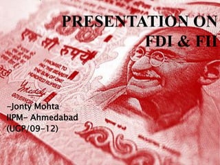 -Jonty Mohta
IIPM- Ahmedabad
(UGP/09-12)
 