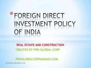 *

REAL ESTATE AND CONSTRUCTION
CREATED BY PRO GLOBAL CORP
PROGLOBALCORP@GMAIl.COM
PROGLOBALCORP@GMAIL.COM

 