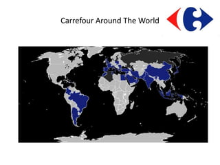 Carrefour Around The World
 