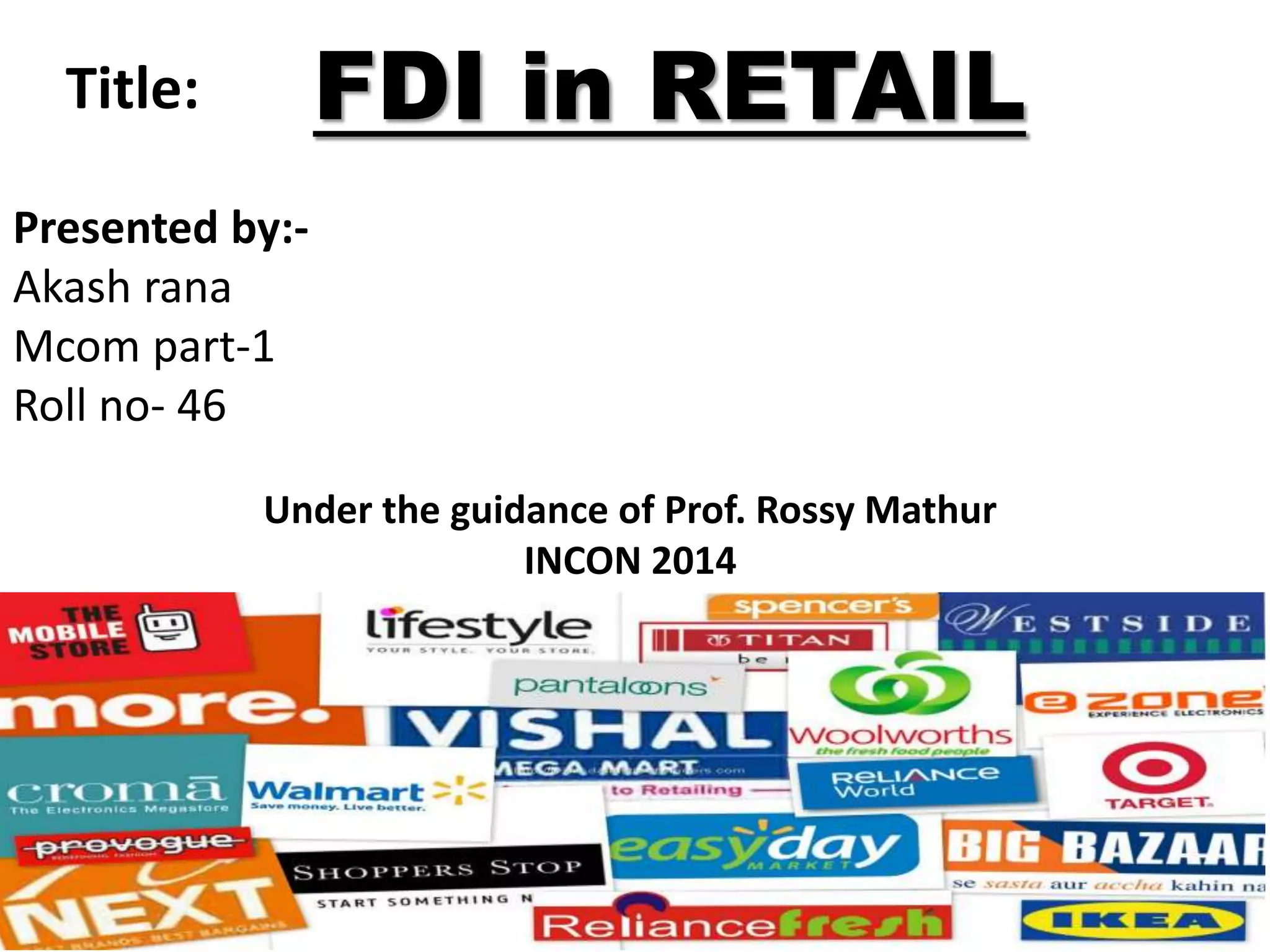 FDI in retail sector in India ppt | PPTX