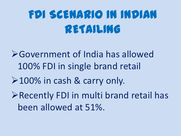 FDI in Indian retail market oppertunities and challenges