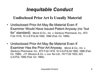 What’s Next For Inequitable Conduct?</li></li></ul><li>Inequitable Conduct<br />3<br />Fraud Upon the Patent Office<br /><...