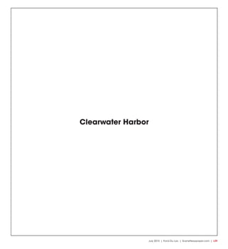 July 2015 | Fond Du Lac | SceneNewspaper.com | L29
Clearwater Harbor
 