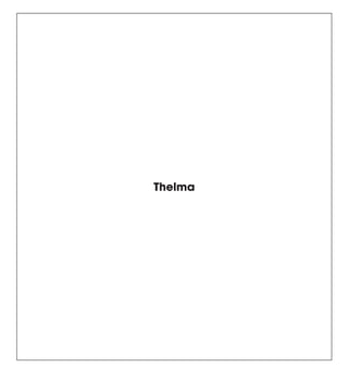 Thelma
 