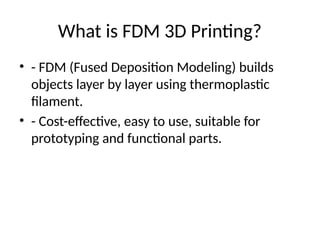 Comprehensive Guide to FDM 3D Printing: Materials, Process, and ...