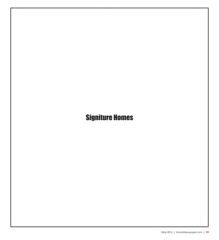 May 2016 | SceneNewspaper.com | 29
Signiture Homes
 