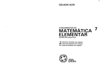 Fundamentos da Matematica Elementar 7   geometria analítica - Lezzi, Dolce, Et Al.