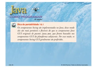 © 2010 Pearson. Todos os direitos reservados.
slide 28
 